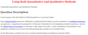 Using Both Quantitative and Qualitative Methods