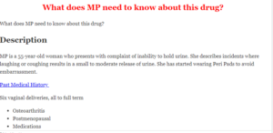 What does MP need to know about this drug