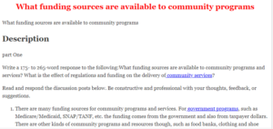 What funding sources are available to community programs