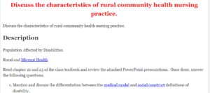 Discuss the characteristics of rural community health nursing practice.