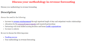 Discuss your methodology in revenue forecasting