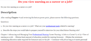 Do you view nursing as a career or a job