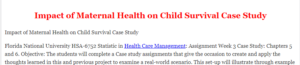 Impact of Maternal Health on Child Survival Case Study